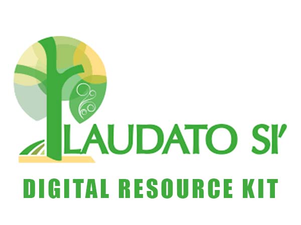 Laudato Si’ Digital Resource Kit